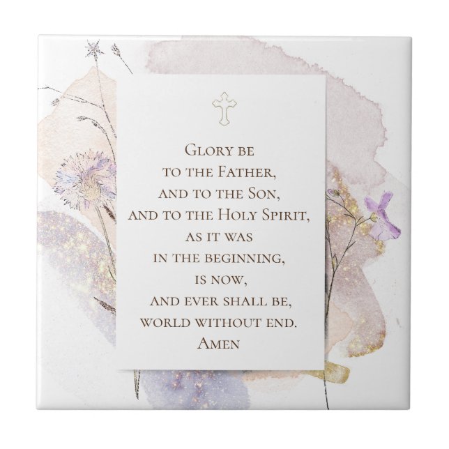 Glory to the Lord catholic prayer Tile (Front)