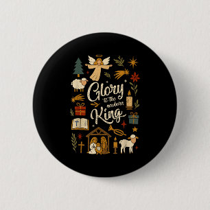 Glory To The Newborn King Christmas Nativity Scene 6 Cm Round Badge