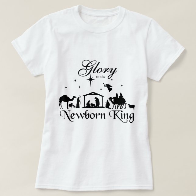Glory to the Newborn King Christmas T-Shirt (Design Front)