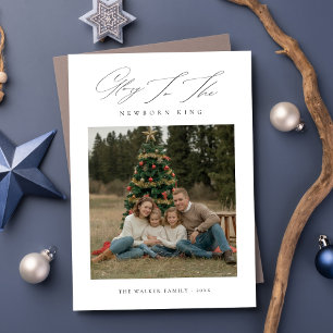Glory to the Newborn King Family Christmas Photo Holiday Card