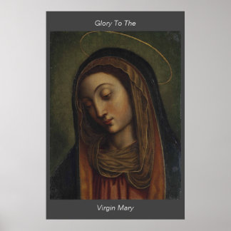 glory to the virgin mary poster