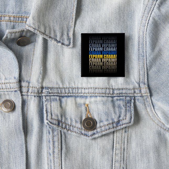 Glory to Ukraine, glory to the heroes 15 Cm Square Badge (In Situ)