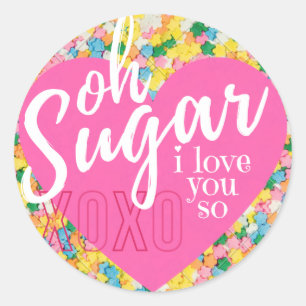 Glossy Sticker - Oh Sugar - Valentine's Day