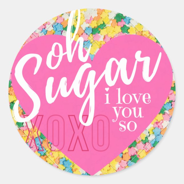 Glossy Sticker - Oh Sugar - Valentine's Day (Front)