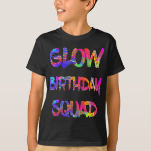 Glow Birthday Squad Glow Party 80s Group Party Tea T-Shirt