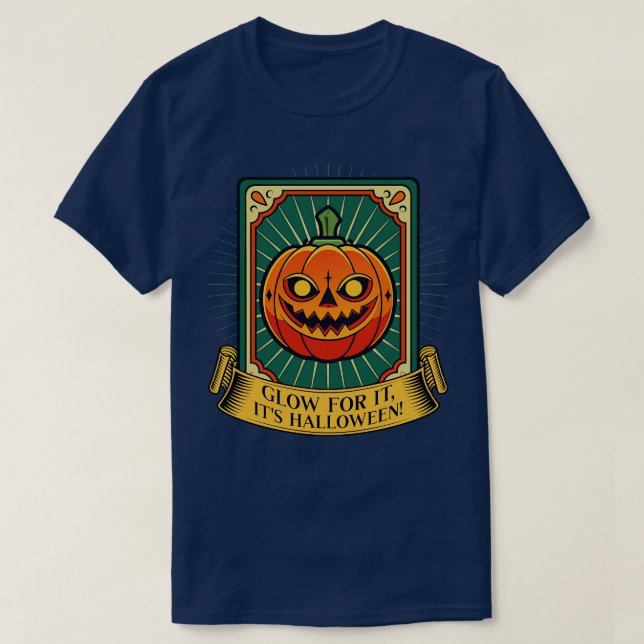 Glow for it its Halloween Tarot d T-Shirt (Design Front)