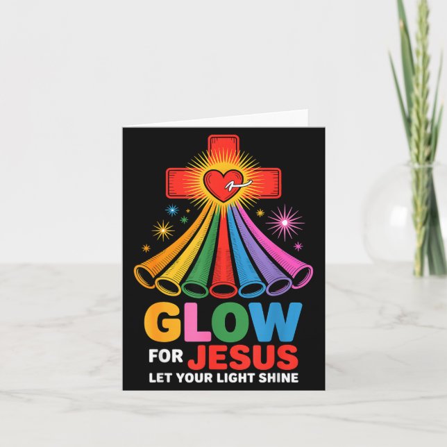 Glow For Jesus Christian Faith  Card (Front)