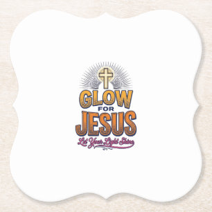 Glow for Jesus Let Your Light Shine Christian Desi Paper Coaster