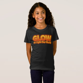 Glow- Go light our world T-Shirt
