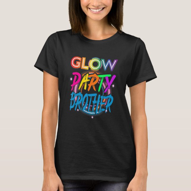 Glow Party Brother   Paint Splatter Effect Glow Pa T-Shirt (Front)