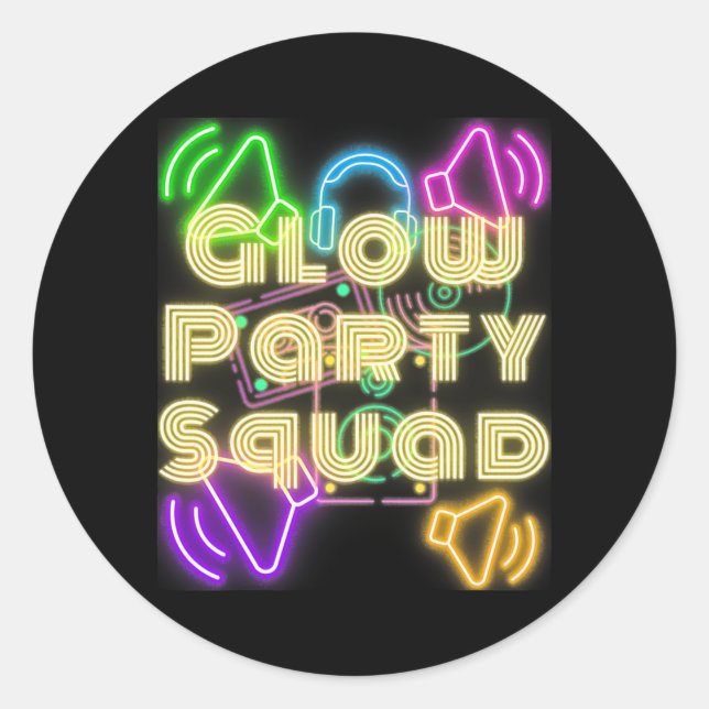 Glow Party Squad Lets Glow Crazy Night Party Men Classic Round Sticker (Front)