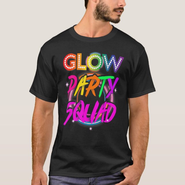 Glow Party Squad Paint Splatter Effect Glow Party T-Shirt (Front)