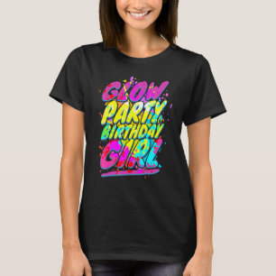 Glow Party Squad Paint Splatter Glow Party Birthda T-Shirt
