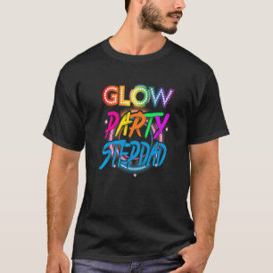 Glow Party Stepdad Paint Splatter Effect Glow Par T-Shirt