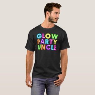 Glow Party Uncle Gift Tee