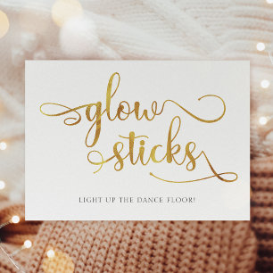 "Glow sticks" gold faux foil Wedding Sign