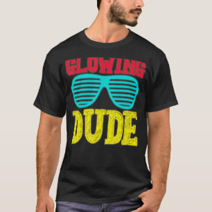 Glowing Dude party 80s vintage retro colourful 1 T-Shirt