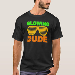 Glowing Dude party 80s vintage retro colourful  4 T-Shirt