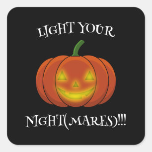 Glowing Jack-o'-Lantern - Light Your Nightmares Square Sticker