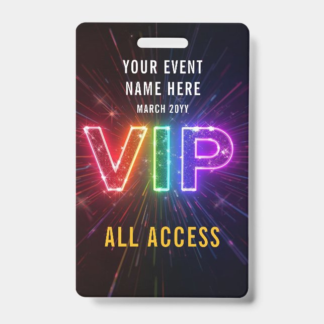 Glowing neon rainbow VIP all access event ID Badge (Front)