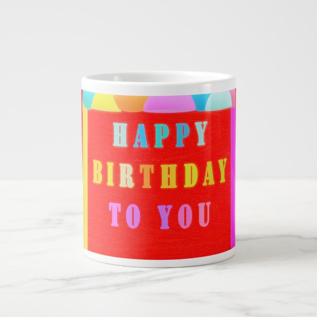 Glowing red plus mixed colours happy birthday large coffee mug (Front)