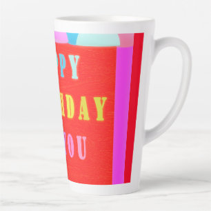 Glowing red plus mixed colours happy birthday latte mug