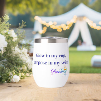 GlowTonic: Glow On The Go Wine tumbler– 11oz