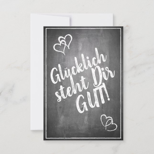 Glücklich steht Dir gut! -  im Kreidetafelstil (Front)