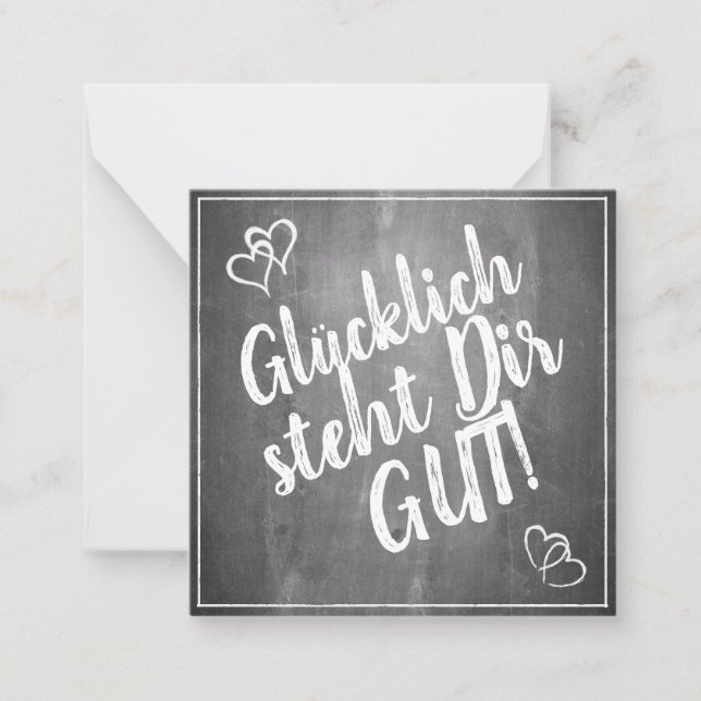 Glücklich steht Dir gut! -  im Kreidetafelstil Card (Front)