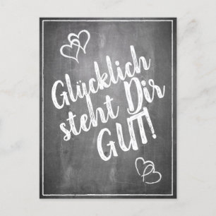 Glücklich steht Dir gut! - im Kreidetafelstil Holiday Postcard