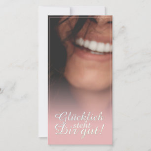 Glücklich steht Dir gut! - Rosé