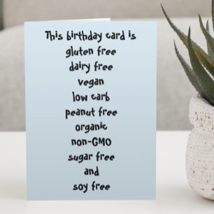 Gluten Dairy Sugar Soy Carb Free Funny Birthday Card
