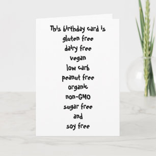 Gluten Dairy Sugar Soy Carb Free Funny Birthday Card