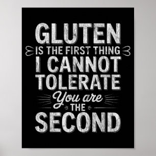 Gluten first thing i cannot tolerate vintage poster
