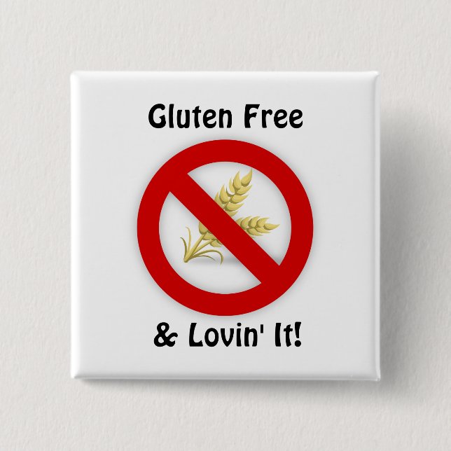 Gluten Free & Lovin' It Button (Front)