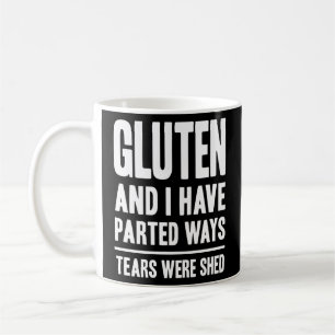 Gluten Free Saying Allergy Intolerance Celiac Humo Coffee Mug
