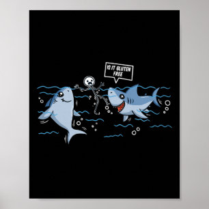 Gluten Free Shark Gift Celiac Disease  Poster