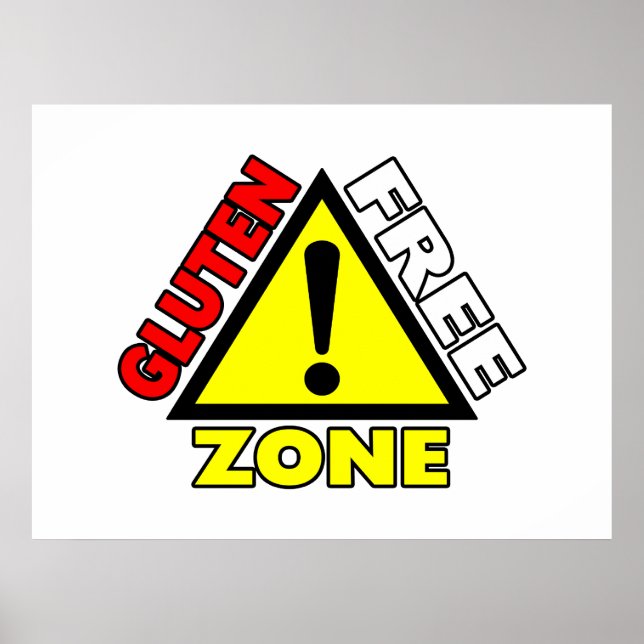 Gluten Free Zone (celiac disease - wheat allergy) Poster (Front)