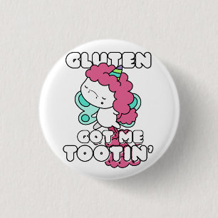 Gluten Got Me Tootin 3 Cm Round Badge