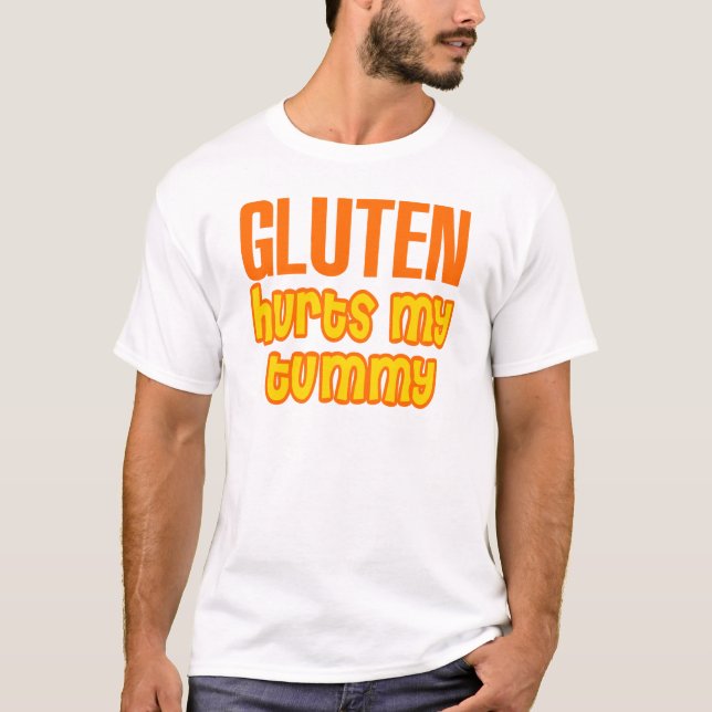 Gluten Hurts My Tummy T-Shirt (Front)