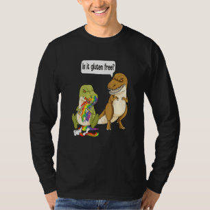 Gluten Intolerance Is It Gluten Free T-Shirt