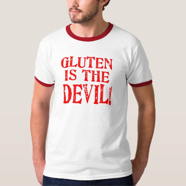 Gluten is the Devil T-Shirt (Front)