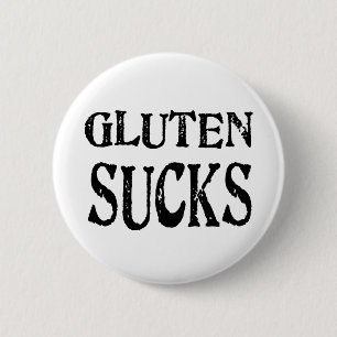 Gluten Sucks 6 Cm Round Badge