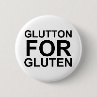 Glutton For Gluten