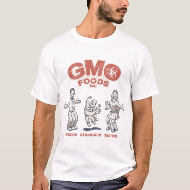 GMO Foods T-Shirt (Front)