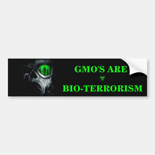 GMO'S ARE BIO-TERRORISM BUMPER STICKER (Front)