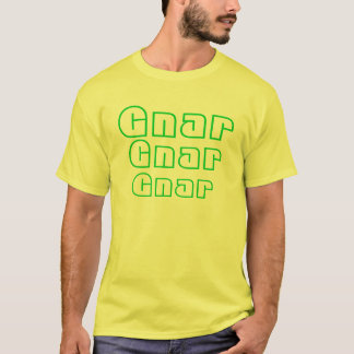 Gnar , Gnar, Gnar T-Shirt