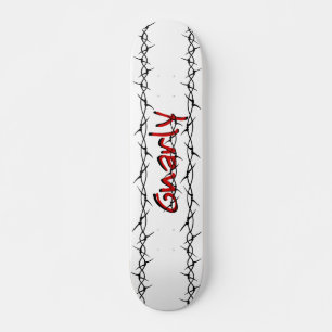 Gnarly barbwire skateboard