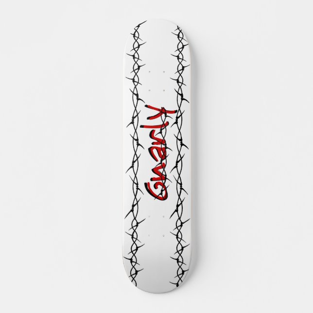 Gnarly barbwire skateboard (Front)