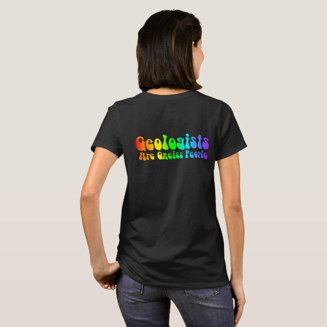 Gneiss Geologists T-Shirt (Back Full)